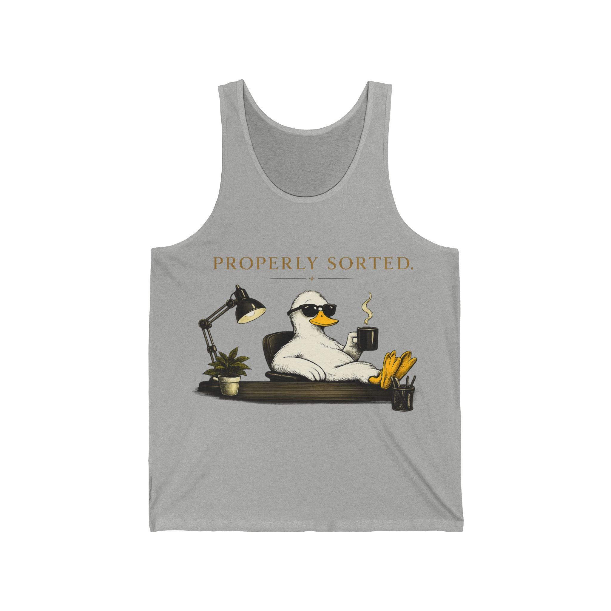 Funny Duck Tank Top — "Properly Sorted" / "Allegedly" Casual Graphic Tank Printify