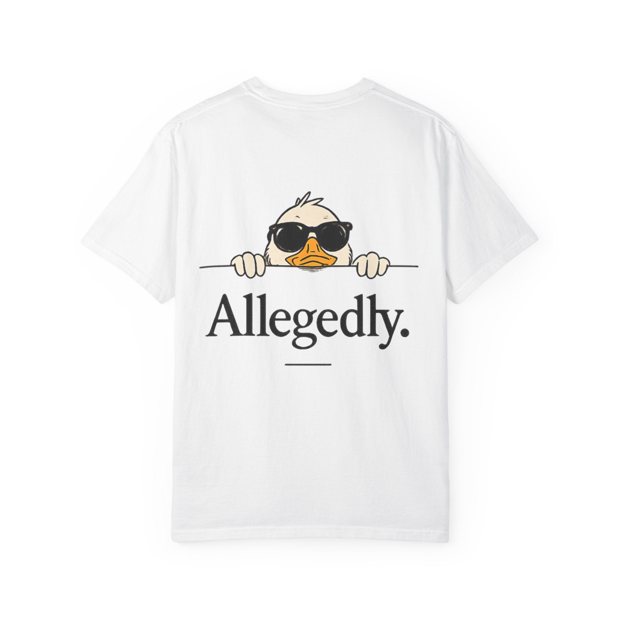 T-Shirt — 'Properly Sorted' / 'Allegedly' Duck Graphic Tee Printify